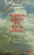Wohin gehst du, mein Leben? (eBook,... - Bild 1