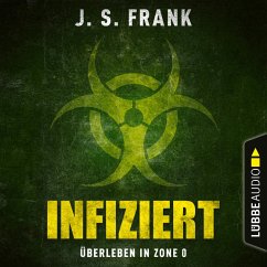 Infiziert (MP3-Download) - Frank, J. S.