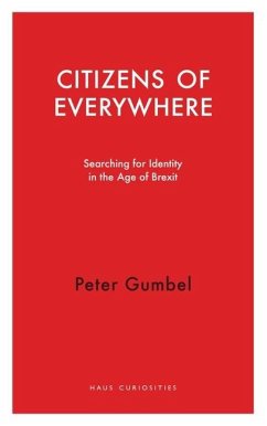 Citizens of Everywhere - Gumbel, Peter