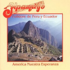 Folklore De Peru Y Ecuador - Alpamayo