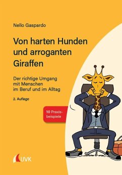 Von harten Hunden und arroganten Giraffen - Gaspardo, Nello