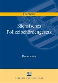Sächsisches Polizeibehördengesetz Sächsisches Polizeibehördengesetz
