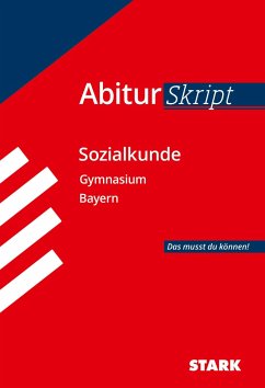 STARK AbiturSkript - Sozialkunde Bayern - Müller, Heinrich
