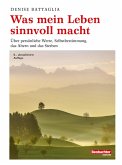 Was mein Leben sinnvoll macht (eBook, PDF)