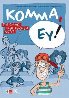 Komma, ey! - Brandl, Florian;Hübner, Roberto;Settgast, Anne Elli