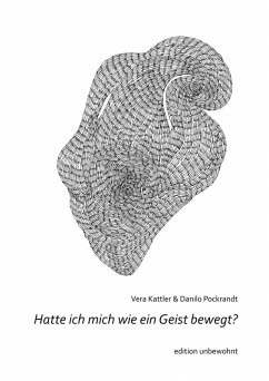 Hatte ich mich wie ein Geist bewegt? (eBook, ePUB)