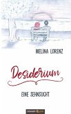 Desiderium - Eine Sehnsucht (eBook, ePUB)