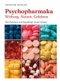Psychopharmaka - Wirkung, Nutzen, Gefahren (eBook, ePUB)
