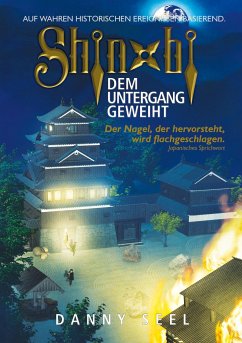 Shinobi - Dem Untergang geweiht - Seel, Danny