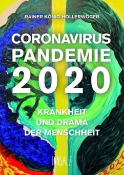 CORONAVIRUS PANDEMIE 2020 - König-Hollerwöger, Rainer