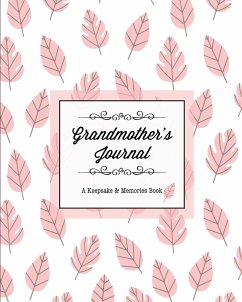 Grandmother's Journal, A Keepsake & Memories Book - Newton, Amy