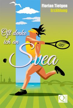 Oft denke ich an Svea (eBook, ePUB) - Tietgen, Florian