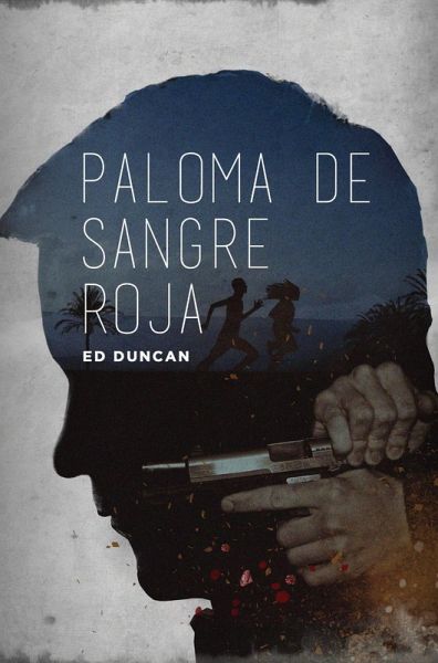 Paloma de Sangre Roja (eBook, ePUB) Paloma de Sangre Roja (eBook, ePUB)