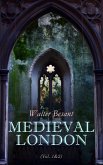 Medieval London (Vol. 1&2) (eBook, ePUB)