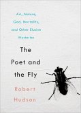 Poet and the Fly (eBook, ePUB) Poet and the Fly (eBook, ePUB)