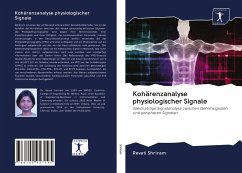 Kohärenzanalyse physiologischer Signale - Shriram, Revati