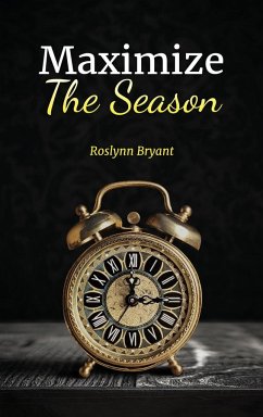 Maximize the Season - Bryant, Roslynn