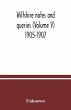 Wiltshire notes and queries (Volume V)... - Bild 1