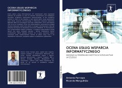 OCENA US¿UG WSPARCIA INFORMATYCZNEGO - Farrapo, Antonio;Mergulhão, Ricardo