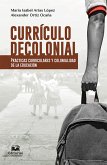 Currículo decolonial (eBook, ePUB)