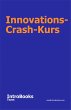 Innovations-Crash-Kurs (eBook, ePUB) - Bild 1