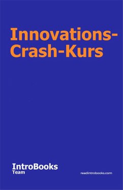 Innovations-Crash-Kurs (eBook, ePUB) - Team, IntroBooks