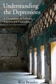 Understanding the Depressions (eBook, ePUB) Understanding the Depressions (eBook, ePUB)