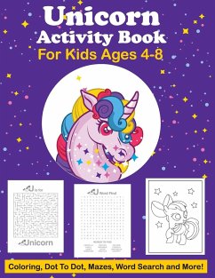 Unicorn Activity Book For Kids Ages 4-8 Coloring, Dot To Dot, Mazes, Word Search And More - Larson, Patricia