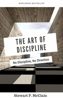 The Art Of Discipline (eBook, ePUB) - McClain, Stewart