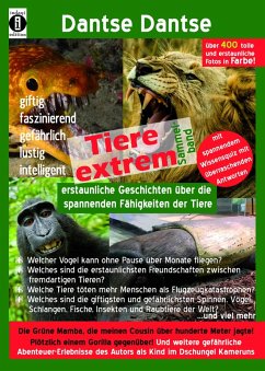 Cover Tiere extrem! Erstaunliche Geschichten über die spannenden Fähigkeiten der Tiere: Der Sammelband (eBook, ePUB)