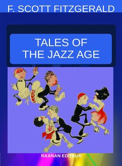 Tales of the Jazz Age (eBook, ePUB) - Scott Fitzgerald, Francis