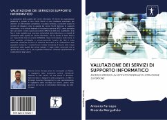 VALUTAZIONE DEI SERVIZI DI SUPPORTO INFORMATICO - Farrapo, Antonio;Mergulhão, Ricardo