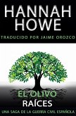 El Olivo; Raíces (eBook, ePUB) El Olivo; Raíces (eBook, ePUB)