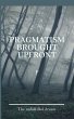 Pragmatism Brought Upfront (eBook, ePUB) - Bild 1