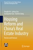 Housing Reform and China&quote;s Real Estate Industry (eBook, PDF)