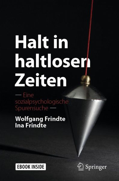 Halt in haltlosen Zeiten (eBook, PDF) Halt in haltlosen Zeiten (eBook, PDF)