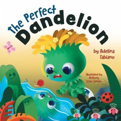 The Perfect Dandelion - Fabiano, Adelina