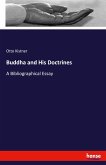 Buddha and His Doctrines