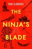 The Ninja's Blade (eBook, ePUB)