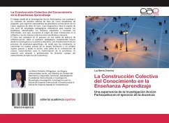 La Construcción Colectiva del Conocimiento en la Enseñanza Aprendizaje - Ordoñez, Luz María