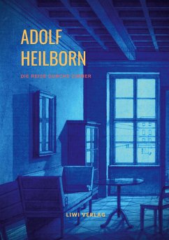 Die Reise durchs Zimmer - Heilborn, Adolf