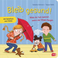 Bleib gesund! - Grimm, Sandra