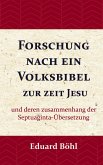 Forschung nach ein Volksbibel zur zeit Jesu