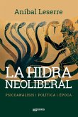 La hidra neoliberal (eBook, ePUB)