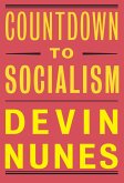 Countdown to Socialism (eBook, ePUB) Countdown to Socialism (eBook, ePUB)