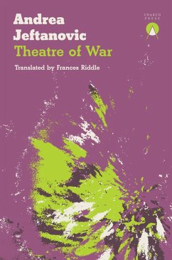 Theatre of War (eBook, ePUB) - Jeftanovic, Andrea