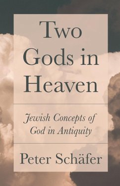 Two Gods in Heaven (eBook, ePUB) - Schäfer, Peter