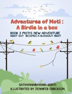 Cover Adventures of Moti: Book 3: Moti's New Adventure (eBook, ePUB)