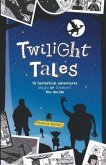 Twilight Tales (eBook, ePUB)