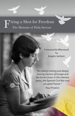 Firing a Shot for Freedom - Stewart, Frida